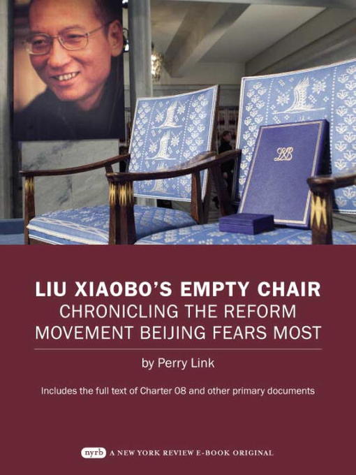 Title details for Liu Xiaobo's Empty Chair by Perry Link - Available